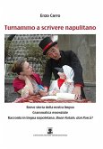 Turnammo a scrivere napulitano (eBook, ePUB)