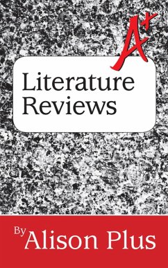 Cover A+ Guide to Literature Reviews (A+ Guides to Writing, #3) (eBook, ePUB)