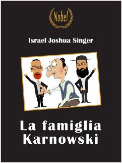 La famiglia Karnowski (eBook, ePUB) - Joshua Singer, Israel