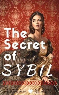 The Secret of Sybil (eBook, ePUB) - Black, Norah