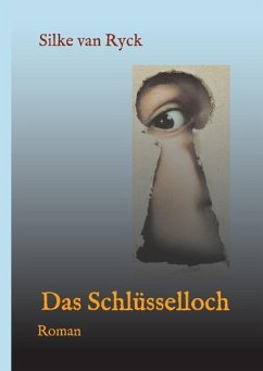 Das Schlüsselloch Das Schlüsselloch
