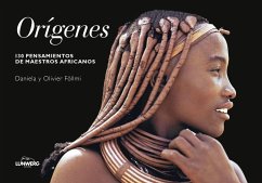 Orígenes mini : 130 pensamientos de maestros africanos - Pons-Föllmi, Daniela; Föllmi, Olivier