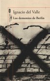 Arturo Andrade 3. Los demonios de Berlín