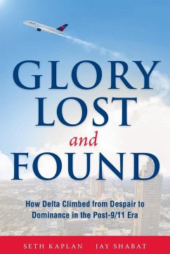Glory Lost and Found - Kaplan, Seth; Shabat, Jay