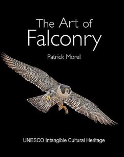 The Art of Falconry - Morel, Mr Patrick