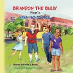 Brandon The Bully Meets Nina NO More