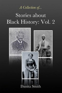 Stories about Black History: Vol. 2 - Smith, Danita