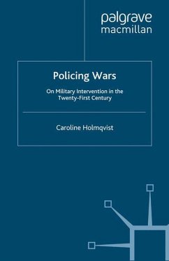 Policing Wars - Holmqvist, Caroline