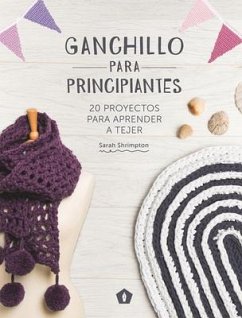 Ganchillo Para Principiantes - Shrimpton, Sarah