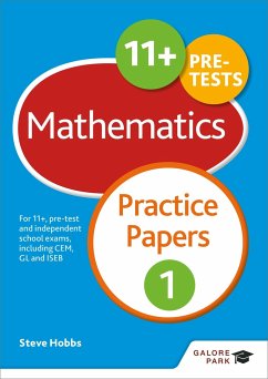 11+ Maths Practice Papers 1 - Hobbs, Steve