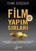 Film Yapim Sirlari