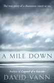 A Mile Down