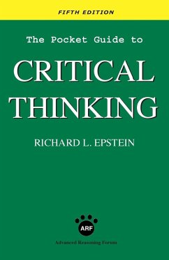 The Pocket Guide to Critical Thinking fifth edition - Epstein, Richard L