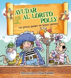 Ayudar Al Lorito Polly - Easton, Tom