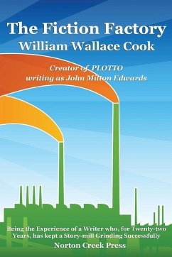 The Fiction Factory - Cook, William Wallace