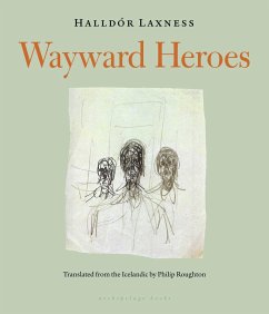 Wayward Heroes - Laxness, Halldor