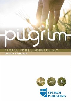 Pilgrim - Church and Kingdom - Cottrell, Stephen; Gooder, Paula; Croft, Steven; Atwell, Robert; Pearson, Sharon Ely