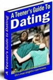 A Teener's Guide to Dating (eBook, PDF)