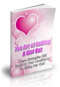 Cover Art Of Asking A Girl Out (eBook, PDF)