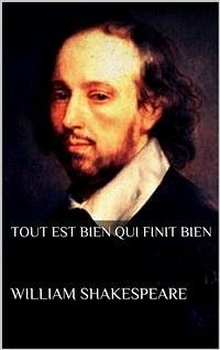 Tout est bien qui finit bien (new classics) (eBook, ePUB) - Shakespeare, William; Shakespeare, William