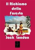 Il Richiamo della Foresta (eBook, ePUB)