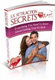 Ex Attraction Secrets (eBook, PDF)