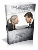 Man And Woman Dynamics (eBook, PDF) Man And Woman Dynamics (eBook, PDF)