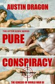 Pure Conspiracy (The After Eden Series) (eBook, ePUB)