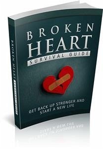 Broken Heart Survival Guide (eBook, PDF) - Collectif, Ouvrage