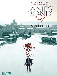 James Bond 01. VARGR. Limitierte Variant Edition - Ellis, Warren;Fleming, Ian