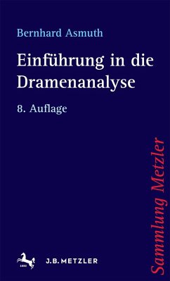 Einführung in die Dramenanalyse - Asmuth, Bernhard