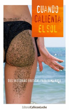 Cover Cuando calienta el sol (eBook, ePUB)