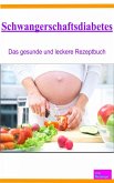 Schwangerschaftsdiabetes (eBook, ePUB)