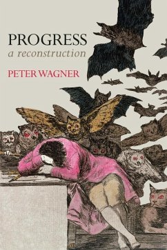 Progress (eBook, ePUB) - Wagner, Peter