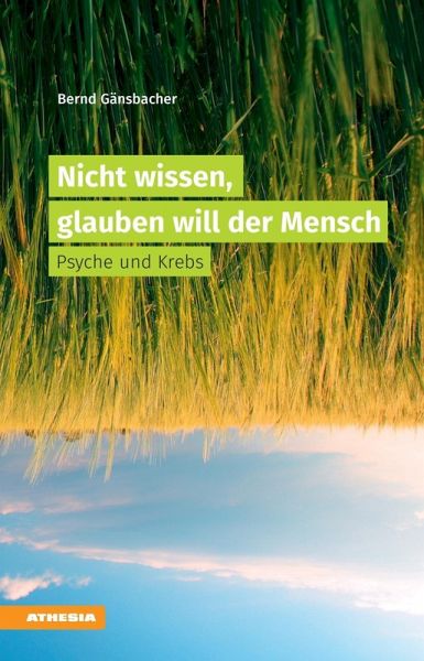 Nicht wissen, glauben will der Mensch (eBook, ePUB)