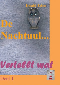 De Nachtuul (eBook, ePUB) - Eden, Ewald