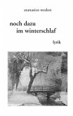 Noch dazu im Winterschlaf (eBook, ePUB)