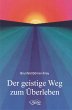 Der geistige Weg zum Überleben (eBook,... - Bild 1