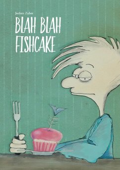 Blah Blah Fishcake (eBook, ePUB)