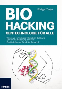 Biohacking (eBook, PDF) - Trojok, Rüdiger