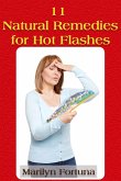 11 Natural Remedies For Hot Flashes (eBook, ePUB)
