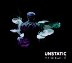 Unstatic - Katché,Manu