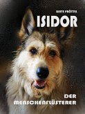 Isidor, der Menschenflüsterer (eBook, ePUB)