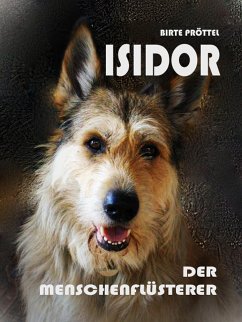 Isidor, der Menschenflüsterer (eBook, ePUB) - Pröttel, Birte