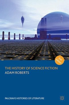 The History of Science Fiction - Roberts, Adam