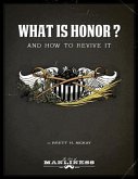 What Is Honor? (eBook, ePUB)