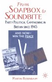 From Soapbox to Soundbite From Soapbox to Soundbite
