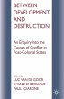 Between Development and Destruction - Bild 1