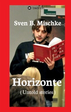 Horizonte - Mischke, Sven B.