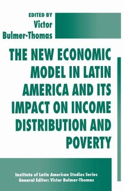 The New Economic Model in Latin America and Its Impact on Income Distribution and Poverty - Bulmer-Thomas, Victor